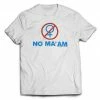Art Box/American Classics Married With Children NO MA'AM T-shirt