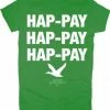 Changes/Art Box Shirts / Tops Phil Robertson Hap-pay Hap-pay Hap-pay T-Shirt 2 Changes/Art Box Shirts / Tops Phil Robertson Hap-pay Hap-pay Hap-pay T-Shirt