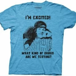 Ripple Junction Workaholics I'm Excited What Kind Of Drugs Are We Testing T-Shirt Shirts / Tops